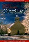 Smoky Mountains Christmas: Ed Kee & Ben Ryan