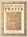 Celtic Daily Prayer: Prayers and Readings from the Northumbria Community: Northumbria Community