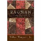 Ragman - Reissue: And Other Cries of Faith: Wangerin, Walter, Jr.