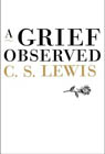 A Grief Observed: C. Lewis & Madeleine L'Engle