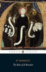 The Rule of Benedict: Carolinne White & Carolinne White