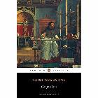 Confessions: Saint Augustine of Hippo & Garry Wills