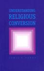 Understanding Religious Conversion: Lewis Rambo