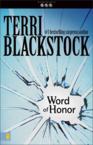 Word of Honor: Terri Blackstock