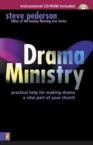 Drama Ministry: Practical Help for Making Drama a Vital Part of Your Church [With Instructional]: Steve Pederson