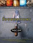 Foundations Teacher's Guide: 11 Core Truths to Build Your Life on: Tom Holladay & Kay Warren & Kay Warren