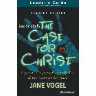 The Case for Christ/The Case for Faith--Student Edition Leader's Guide: Jane Vogel & Jane Vogel
