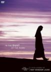 In the Dust of the Rabbi: Becoming a Disciple: Ray Vander Laan