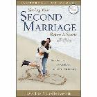 Saving Your Second Marriage Before It Starts Workbook for Women: Nine Questions to Ask Before--And After--You Remarry: Parrott, Les, III & Leslie Parrott