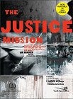 The Justice Mission: A Video-Enhanced Curriculum Reflecting the Heart of God for the Oppressed of the World: Jim Hancock & International Justice Mission & Gary Haugen