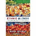 Ethnic Blends: Mixing Diversity Into Your Local Church: Mark Deymaz & Harry Li & Erwin McManus
