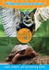 Wilderness Discoveries, Volume 1: Sand, Snakes, and Screeching Birds: Peter Schriemer