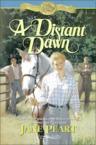 A Distant Dawn: Jane Peart