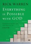Everything Is Possible with God: Understanding the Six Phases of Faith: Rick Warren