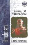 Hinduism, TM, and Hare Krishna: J. Yamamoto & Kurt Van Gorden & James Bjornstad