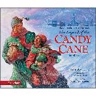 The Legend of the Candy Cane Board Book: Lori Walburg & James Bernardin & Pat Matuszak