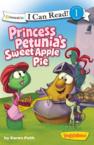 Princess Petunia's Sweet Apple Pie: Karen Poth