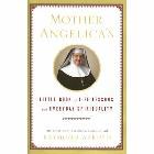 Mother Angelica's Little Book of Life Lessons and Everyday Spirituality: Raymond Arroyo