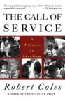 The Call of Service: Robert Coles