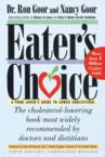 Eater's Choice: A Food Lover's Guide to Lower Cholesterol: Ron Goor & Nancy Goor & Ronald Goor