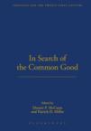 In Search of the Common Good: Miller, Patrick D., Jr. & Dennis McCann