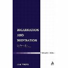 Incarnation and Inspiration: John Owen and the Coherence of Christology: Alan Spence