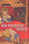 New Perspectives on the Nativity: Jeremy Corley
