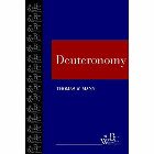 Deuteronomy: Thomas Mann & Miller, Patrick D., Jr. & David Bartlett