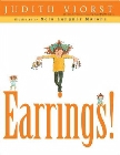 Earrings!: Judith Viorst & Nola Malone