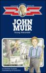 John Muir: Young Naturalist: Montrew Dunham & Al Fiorentino