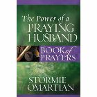 The Power of a Praying Husband Book of Prayers: Stormie Omartian