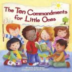 The Ten Commandments for Little Ones: Allia Nolan & Janet Samuel