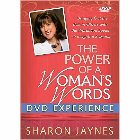 The Power of a Woman's Words DVD Experience: Bringing Out the Best in Others with the Words You Speak-6 Insightful Sessions: Sharon Jaynes