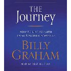 The Journey: How to Live by Faith in an Uncertain World: Billy Graham & Reathel Bean