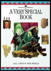 A Very Special Book: All about the Bible: John Drane & Chris Molan