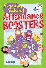 Sunday School Attendance Boosters:: 165 Fresh and New Ideas: Group Publishing