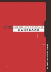 Group's Emergency Response Handbook: For Small Group Leaders: Roxanne Wieman