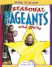 Seasonal Pageants and Skits: Susan Parsons