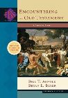 Encountering the Old Testament: A Christian Survey [With CDROM]: Bill Arnold & Bryan Beyer