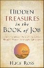 Hidden Treasures in the Book of Job: How the Oldest Book in the Bible Answers Today's Scientific Questions: Hugh Ross