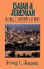Isaiah & Jeremiah: A Self-Study Guide: Irving Jensen