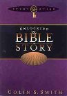 Unlocking the Bible Story: Study Guide 2: Colin Smith