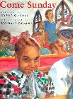 Come Sunday: Nikki Grimes & Michael Bryant