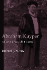Abraham Kuyper: A Short and Personal Introduction: Richard Mouw