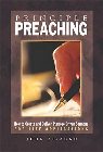 Principle Preaching: How to Create and Deliver Purpose Driven Sermons for Life Applications: John Bisagno