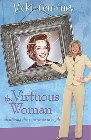 The Virtuous Woman: Shattering the Superwoman Myth: Vicki Courtney
