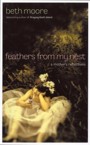 Feathers from My Nest: A Mother's Reflections: Beth Moore