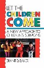 Let the Children Come: Brant Baker & Brent Baker