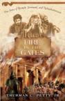 Fire in the Gates: The Story of Baruch, Jeremiah, and Nebuchadnezzar: Petty, Thurman C., Jr.