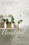 The Beautiful Wife Prayer Journal: Sandy Ralya